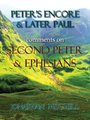 Comments on Second Peter & Ephesians
