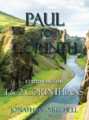 Comments on First and Second Corinthians